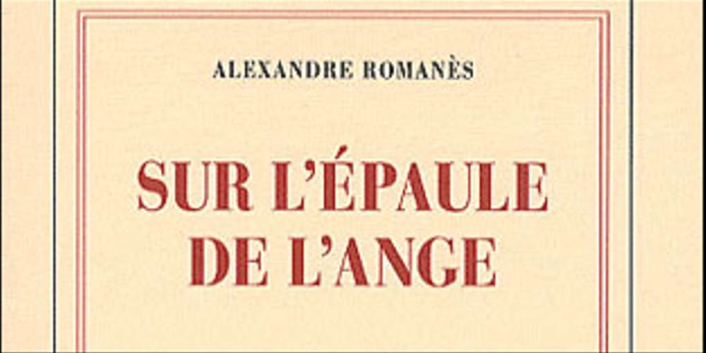 couverture du livre "sur l'épaule de l'ange" de Romanès