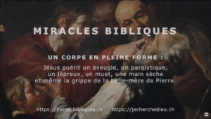 Miracles de guérison dans la Bible : Retrouver un corps et un esprit en pleine forme